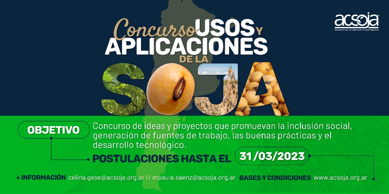 Bases y Condiciones Concurso de Ideas Proyecto sobre: Usos y aplicaciones de la Soja